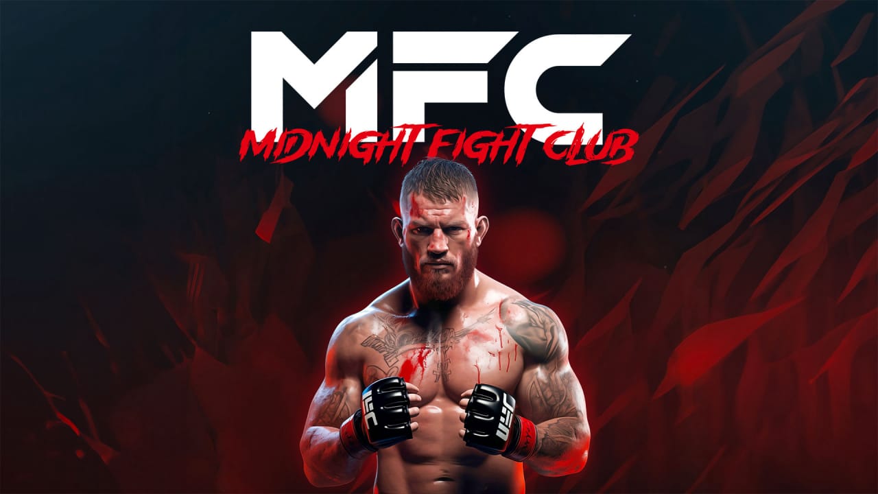 MFC：午夜搏击俱乐部丨MFC – Midnight Fight Club-资源宝库