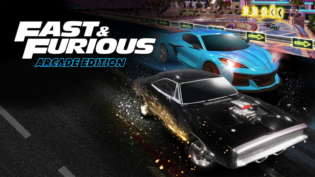 速度与激情：街机版丨Fast & Furious: Arcade Edition-资源宝库